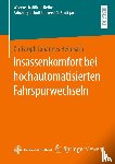 Heimsath, Christoph Johannes - Insassenkomfort bei hochautomatisierten Fahrspurwechseln