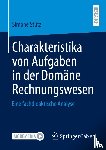 Stütz, Simone - Charakteristika von Aufgaben in der Domäne Rechnungswesen