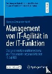 Koch, Ronny-Alexander - Management von IT-Agilität in der IT-Funktion