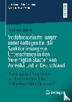 Queck, Raphaela - Verfahrenseinstellungen unter Auflagen bei der Sanktionierung von Unternehmen in den Vereinigten Staaten von Amerika und in Deutschland