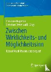  - Zwischen Wirklichkeits- und Möglichkeitssinn