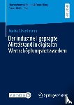 Stradtmann, Meike - Der industriell geprägte Mittelstand in digitalen Wertschöpfungsnetzwerken