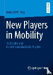  - New Players in Mobility