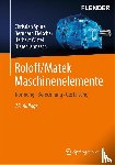 Spura, Christian, Fleischer, Bernhard, Wittel, Herbert, Jannasch, Dieter - Roloff/Matek Maschinenelemente