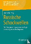  - Russische Schockwellen