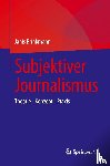 Brinkmann, Janis - Subjektiver Journalismus