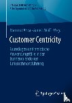  - Customer Centricity