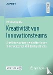Kräutle, Annika - Kreativität von Innovationsteams