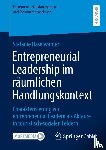 Haselwanter, Stefanie - Entrepreneurial Leadership im räumlichen Handlungskontext
