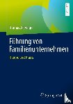 Zellweger, Thomas - Führung von Familienunternehmen