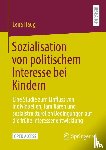 Haug, Lena - Sozialisation von politischem Interesse bei Kindern