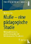 Czarny, Moritz - Muße - eine pädagogische Studie