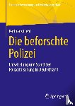 Liebl, Karlhans - Die beforschte Polizei