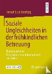 Steinberg, Hannah Sinja - Soziale Ungleichheiten in der frühkindlichen Betreuung