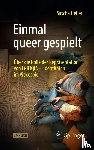 Heller, Sascha - Einmal queer gespielt
