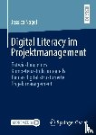 Nagel, Jessica - Digital Literacy im Projektmanagement