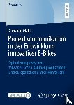 Malik, Christian - Projektkommunikation in der Entwicklung innovativer E-Bikes