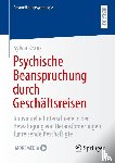 Kraus, Sylvia - Psychische Beanspruchung durch Geschäftsreisen