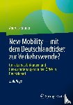 Krämer, Andreas - New Mobility - mit dem Deutschlandticket zur Verkehrswende?