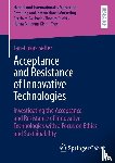 Selter, Jan-Lukas - Acceptance and Resistance of Innovative Technologies