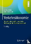 Stock, Wilfried, Bernecker, Tobias - Verkehrsökonomie