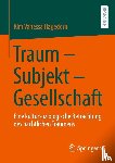 Hagedorn, Kim Vanessa - Traum – Subjekt – Gesellschaft