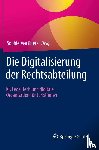  - Die Digitalisierung der Rechtsabteilung