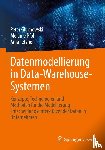 Gluchowski, Peter, Pfoh, Melanie, Tetzner, Anja - Datenmodellierung in Data-Warehouse-Systemen
