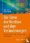 Jänicke, Leon, Lepper, Robert - Die Tiden der Nordsee und ihre Veränderungen