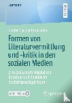 Contomichalos, Carolin Zoe - Formen von Literaturvermittlung und -kritik in den sozialen Medien