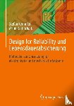 Kemmler, Stefan, Gottschalk, Armin - Design for Reliability und Lebensdauerabsicherung
