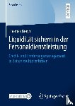 Bravo, Thomas - Liquidität sichern in der Personaldienstleistung