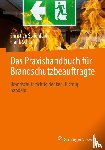 Schönfeld, Christian, Scharf, Frank - Das Praxishandbuch für Brandschutzbeauftragte