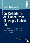 Lausberg, Sven-Michael - Die Rechtsform der Europäischen Aktiengesellschaft (SE)