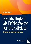 Bruhn, Manfred - Nachhaltigkeit als Erfolgsfaktor für Dienstleister