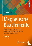 Zacharias, Peter - Magnetische Bauelemente