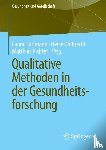  - Qualitative Methoden in der Gesundheitsforschung