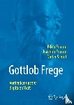 Framm, Edith, Framm, Joachim, Schott, Dieter - Gottlob Frege