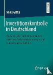 Griffel, Niklas - Investitionskontrolle in Deutschland