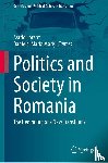  - Politics and Society in Romania