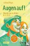Stegh, Karl Josef - Augen auf! Wie dein Kind mit Bildern besser lernt