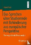 Aust, Robert - Das Sprechen über Studierende mit Behinderung aus europäischer Perspektive