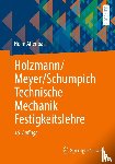 Altenbach, Holm - Holzmann/Meyer/Schumpich Technische Mechanik Festigkeitslehre