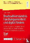 Stark, Julia - Bruchzahlverständnis handlungsorientiert und digital fördern