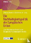  - Die Nachhaltigkeitspolitik der Europäischen Union