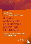  - Deutsche Auslandsschulen als transnationales Bildungs- und Forschungsfeld
