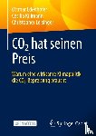 Edenhofer, Ottmar, Kilimann, Cecilia, Leisinger, Christopher - CO¿ hat seinen Preis