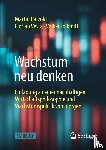 Pätzold, Martin, Vesta, Florian, Tolkmitt, Volker - Wachstum neu denken