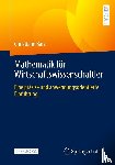 Barz, Christiane - Mathematik für Wirtschaftswissenschaftler