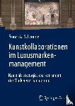 Scheuerle, Franziska - Kunstkollaborationen im Luxusmarkenmanagement